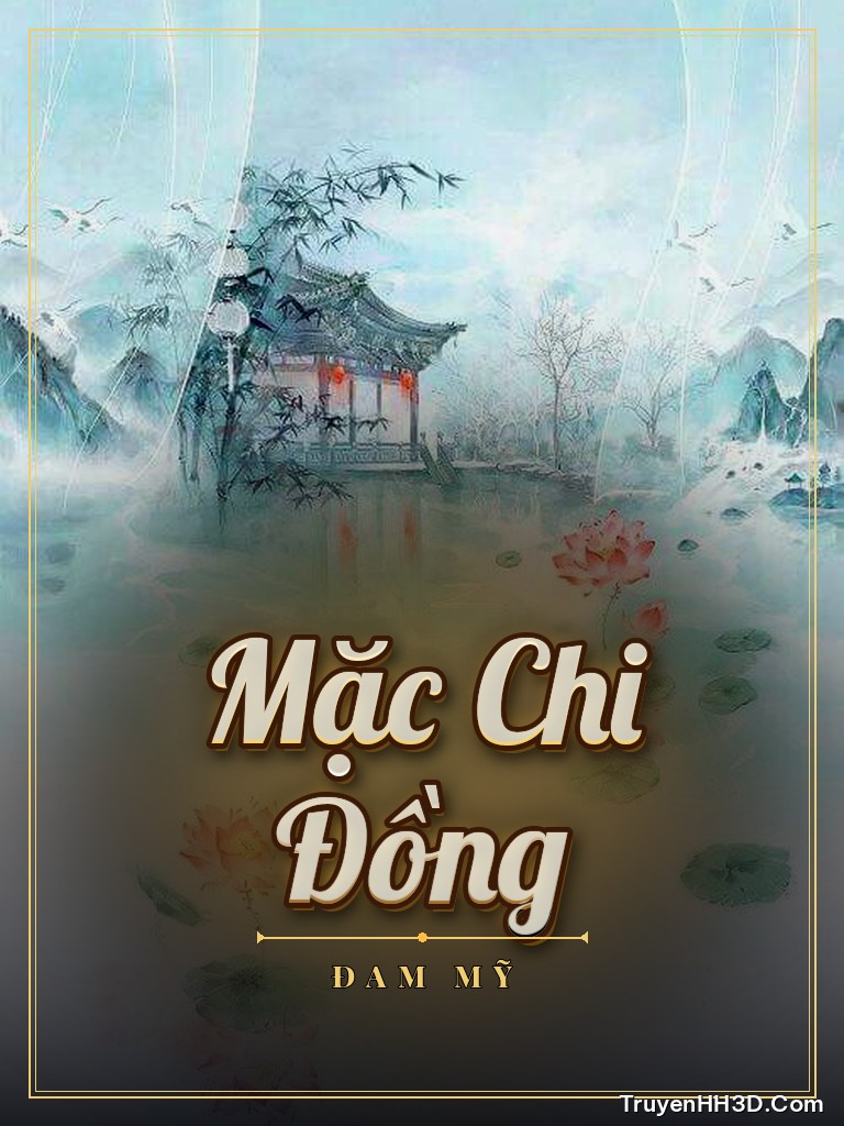 Bìa truyện Mặc Chi Đồng