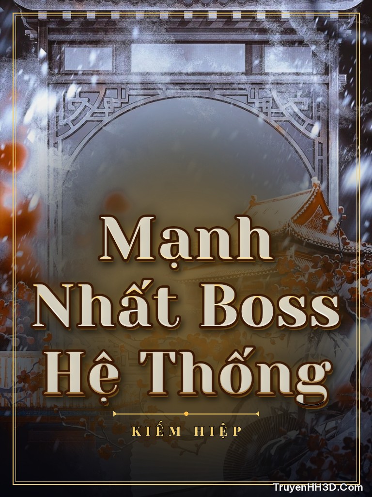 Bìa truyện Mạnh Nhất Boss Hệ Thống