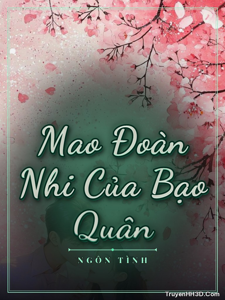Bìa Mao Đoàn Nhi Của Bạo Quân
