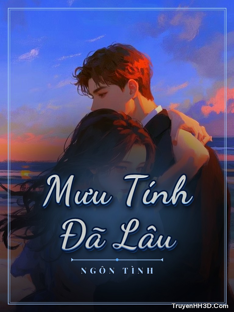 Bìa truyện Mưu Tính Đã Lâu