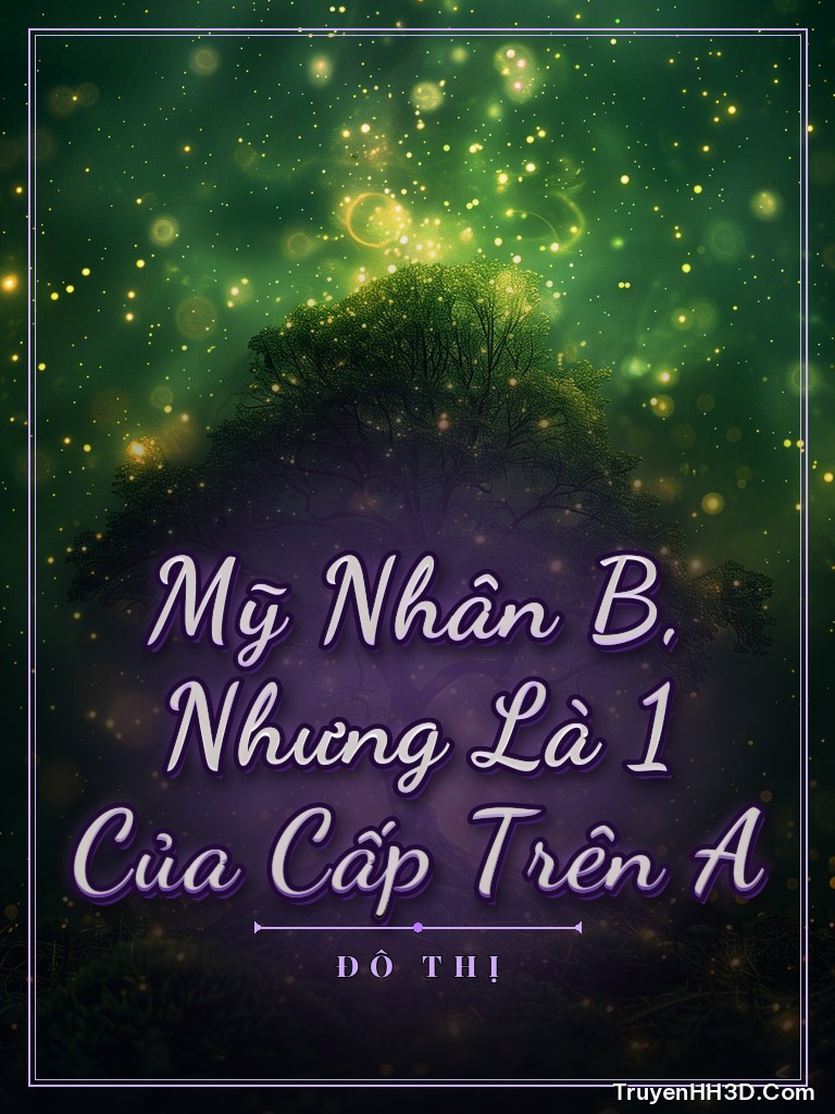 Bìa Mỹ Nhân B, Nhưng Là 1 Của Cấp Trên A