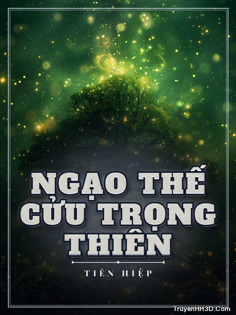 Bìa Ngạo Thế Cửu Trọng Thiên