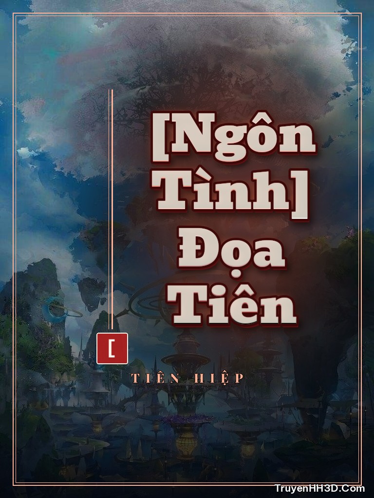Bìa [Ngôn Tình] Đọa Tiên