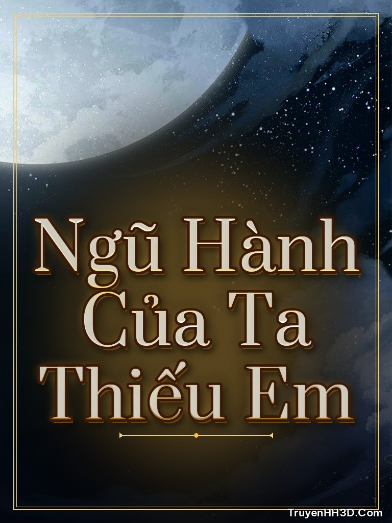 Bìa Ngũ Hành Của Ta Thiếu Em