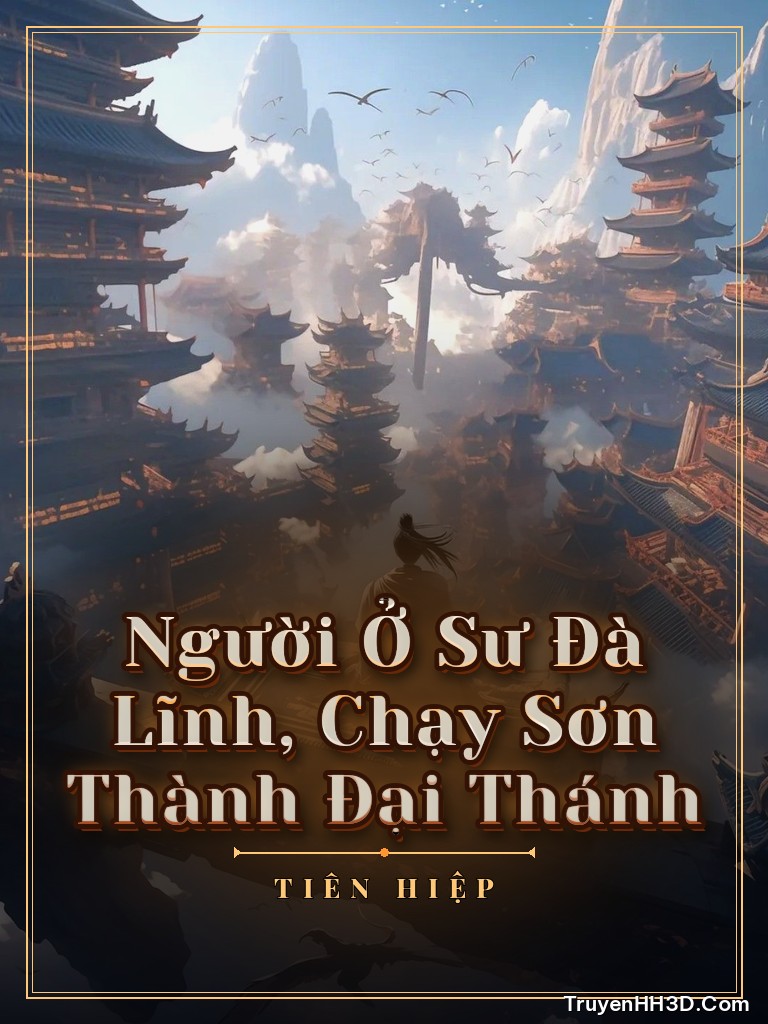 Bìa Người Ở Sư Đà Lĩnh, Chạy Sơn Thành Đại Thánh