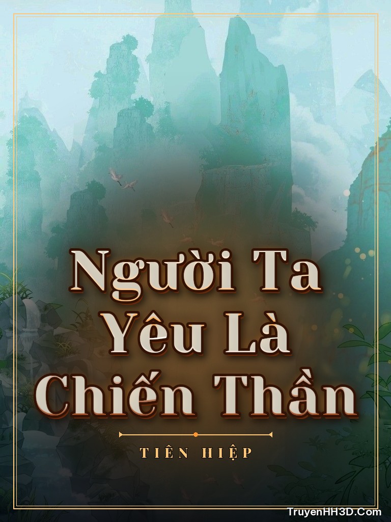 Bìa Người Ta Yêu Là Chiến Thần