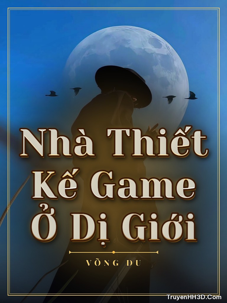 Bìa Nhà Thiết Kế Game Ở Dị Giới