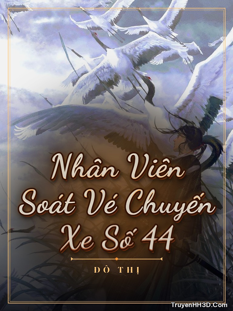 Bìa Nhân Viên Soát Vé Chuyến Xe Số 44