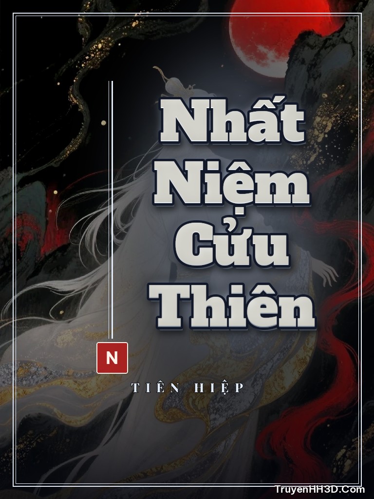 Bìa Nhất Niệm Cửu Thiên