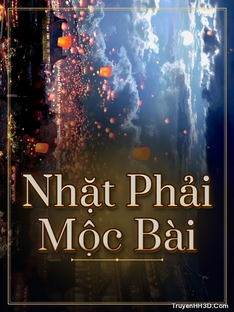 Bìa truyện Nhặt Phải Mộc Bài