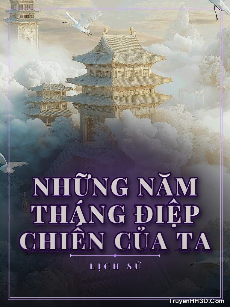 Bìa Những Năm Tháng Điệp Chiến Của Ta