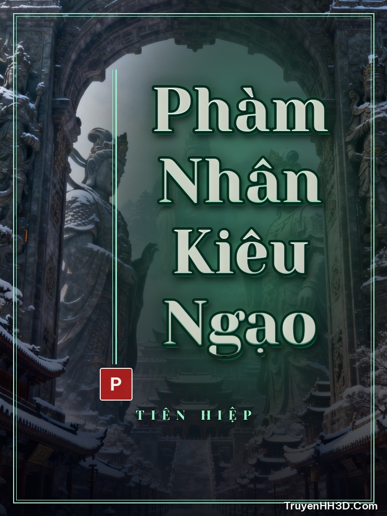 Bìa Phàm Nhân Kiêu Ngạo