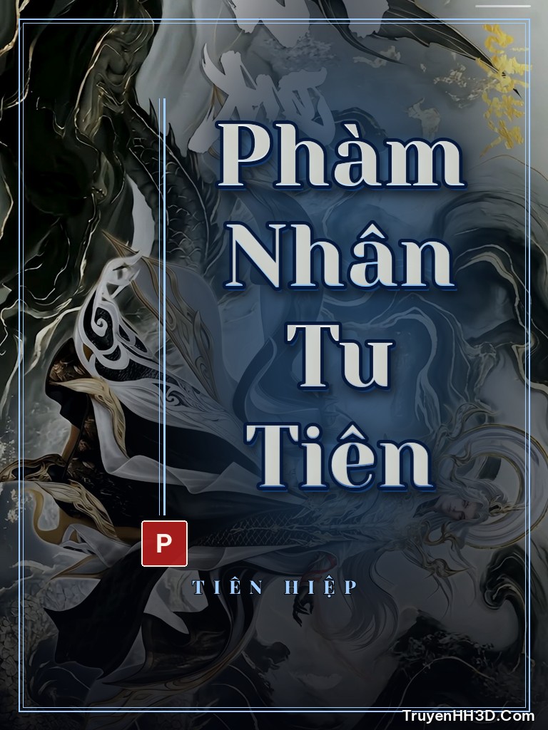 Bìa Phàm Nhân Tu Tiên