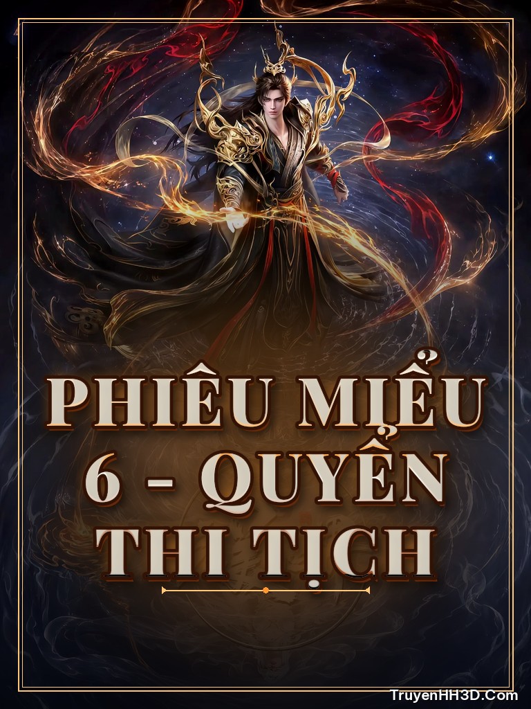 Bìa Phiêu Miểu 6 - Quyển Thi Tịch