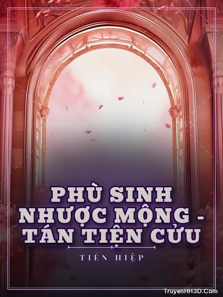 Bìa Phù Sinh Nhược Mộng - Tán Tiện Cửu