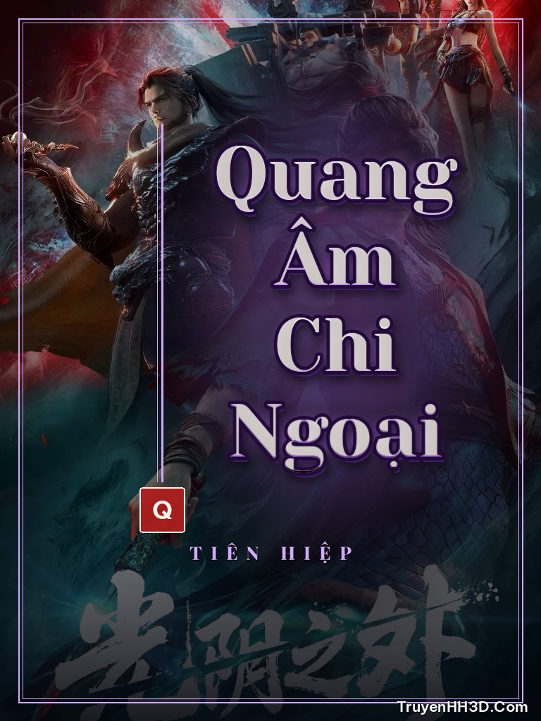 Bìa truyện Quang Âm Chi Ngoại