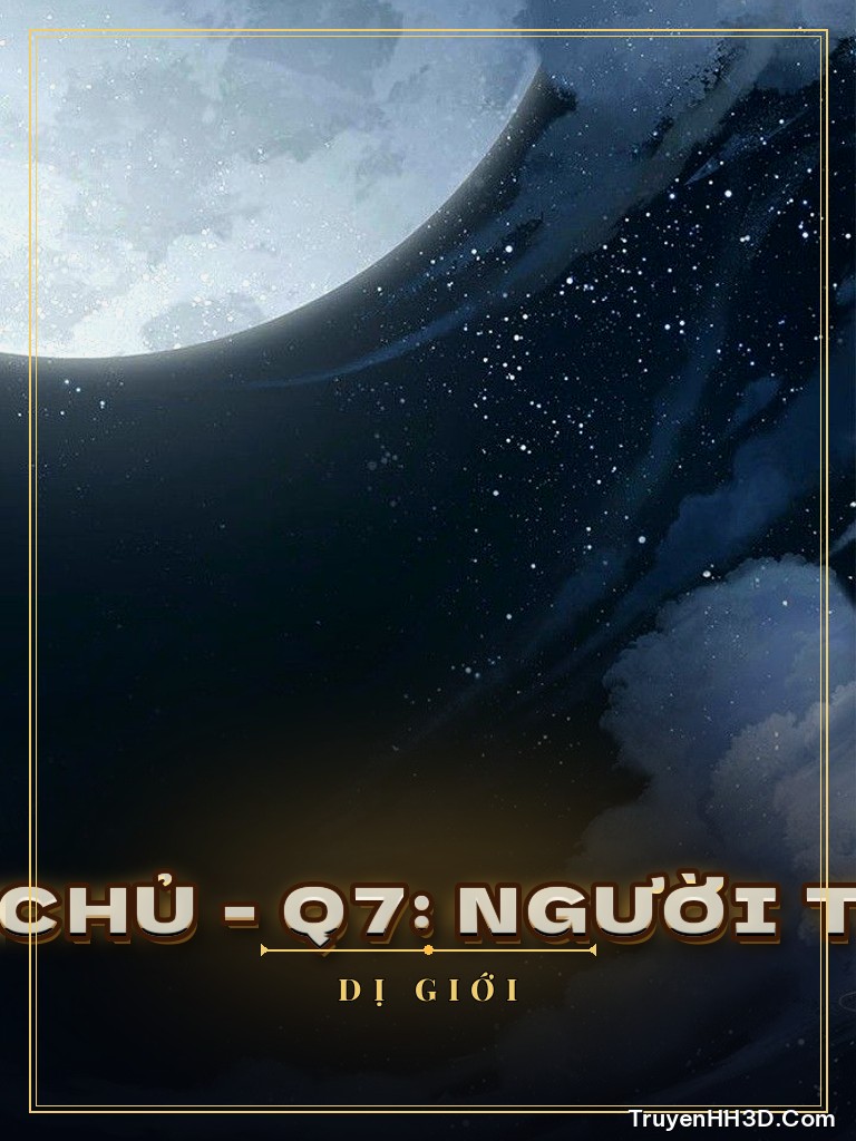 Bìa Quỷ Bí Chi Chủ - Q7: Người Treo Ngược