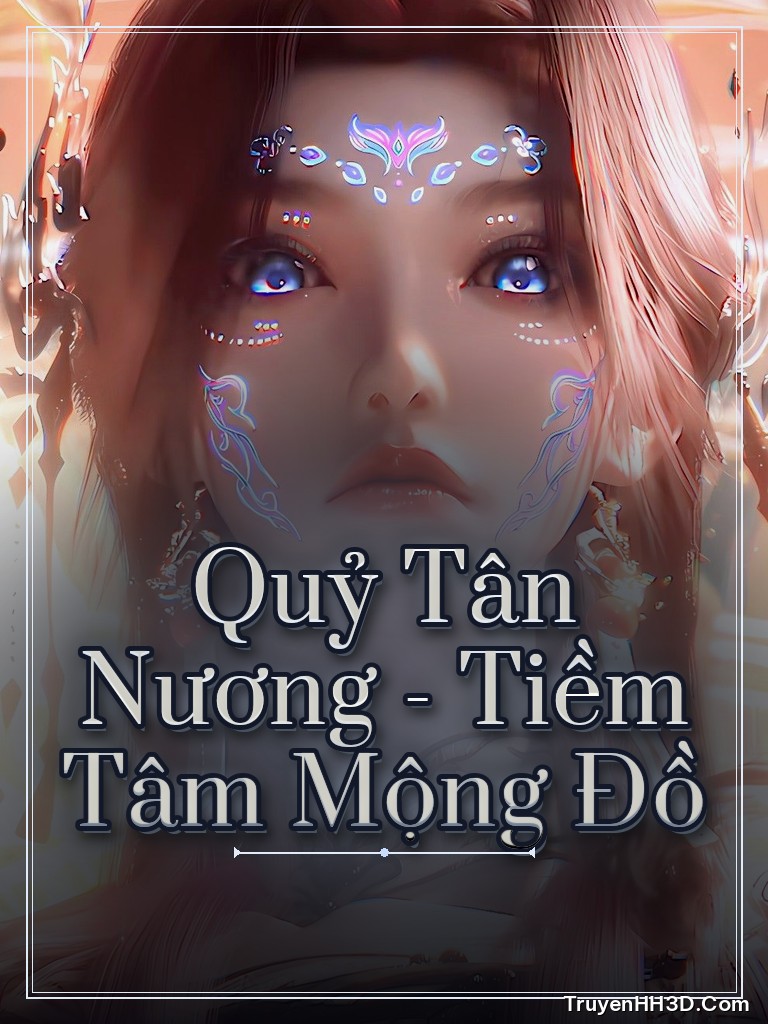 Bìa Quỷ Tân Nương - Tiềm Tâm Mộng Đồ