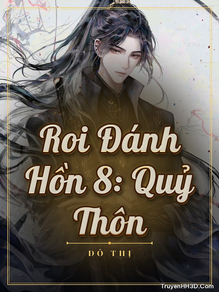 Bìa truyện Roi Đánh Hồn 8: Quỷ Thôn