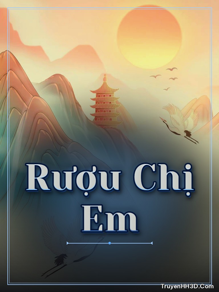 Bìa Rượu Chị Em