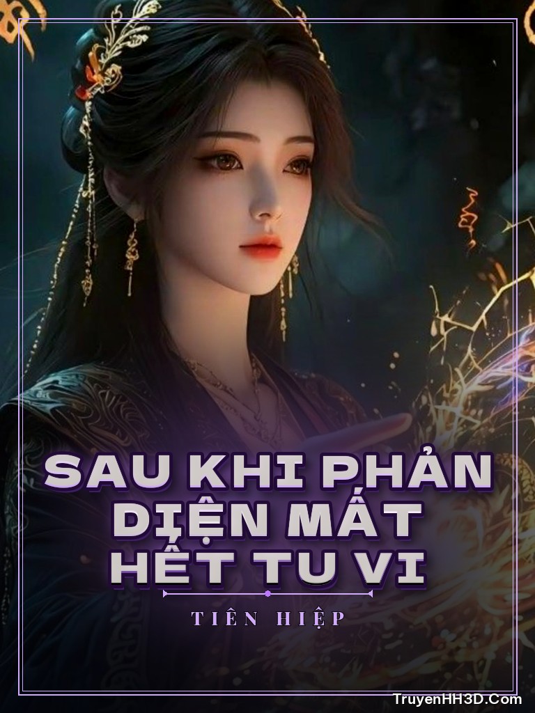 Bìa Sau Khi Phản Diện Mất Hết Tu Vi