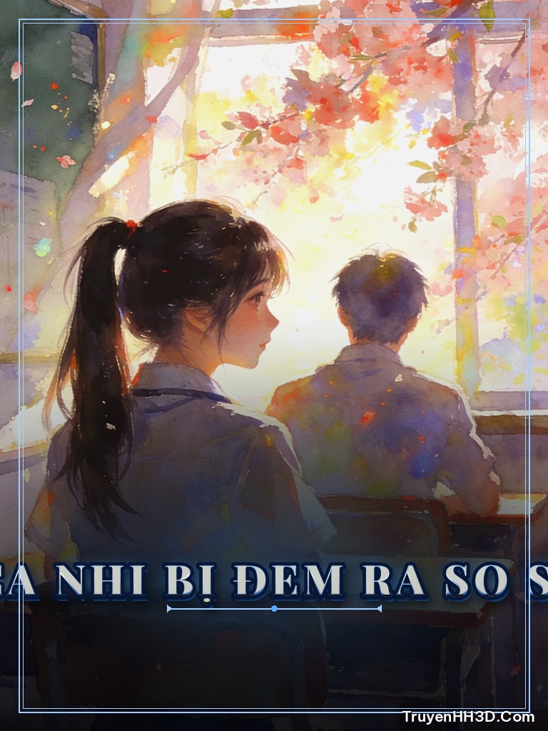Bìa truyện Sau Khi Tỉnh Ngộ, Tiểu Ca Nhi Bị Đem Ra So Sánh Chọn Sống An Phận