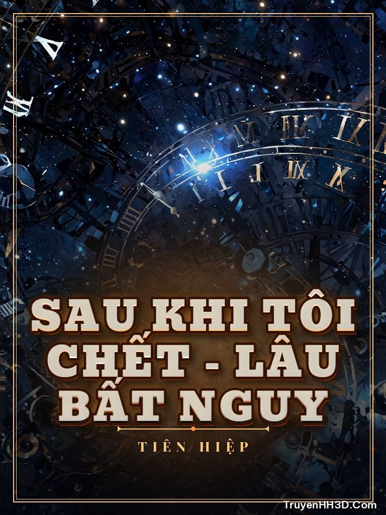 Bìa Sau Khi Tôi Chết - Lâu Bất Nguy