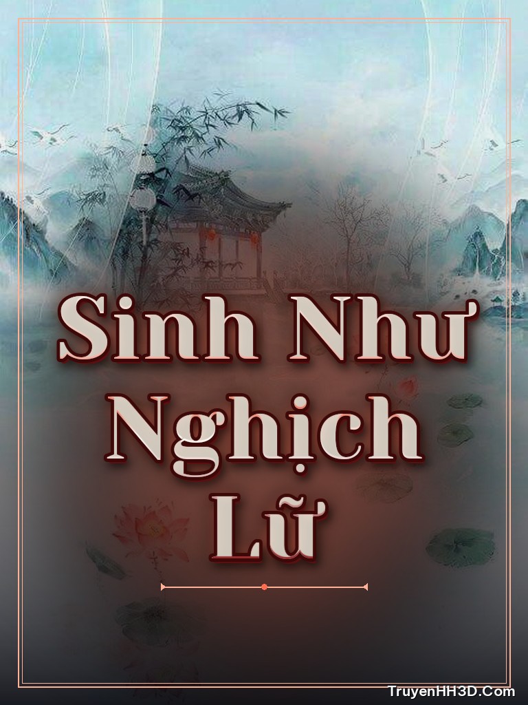 Bìa Sinh Như Nghịch Lữ