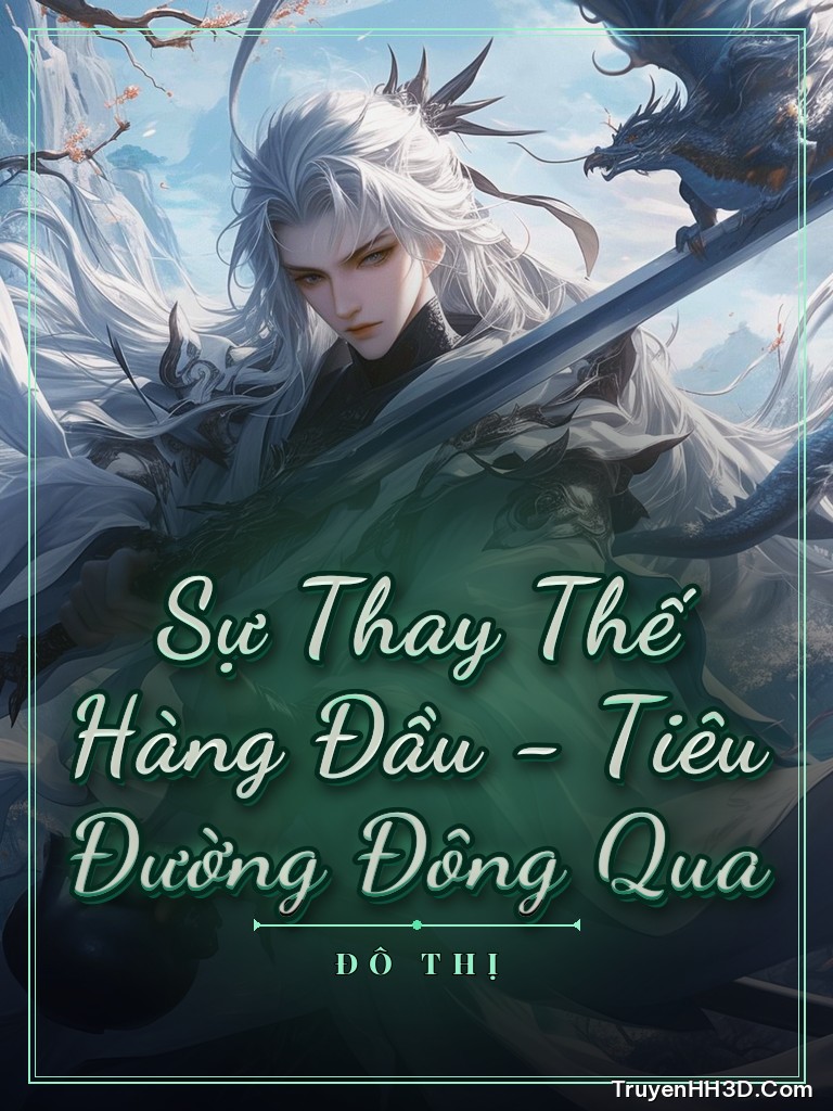 Bìa Sự Thay Thế Hàng Đầu - Tiêu Đường Đông Qua