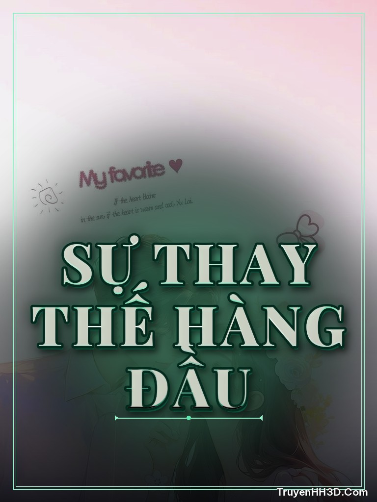 Bìa truyện Sự Thay Thế Hàng Đầu