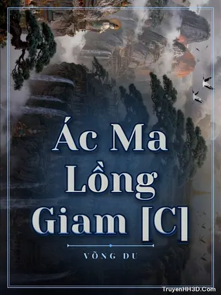 Bìa Ác Ma Lồng Giam [C]