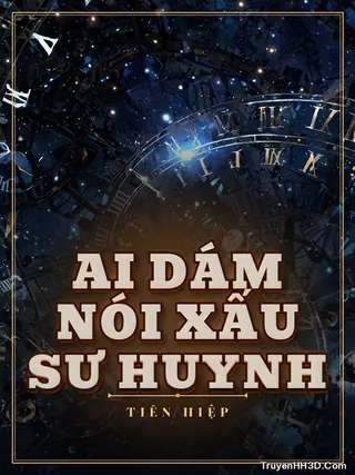 Bìa truyện Ai Dám Nói Xấu Sư Huynh