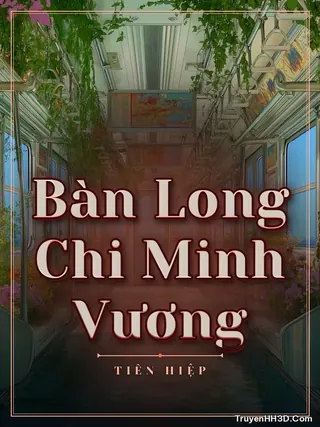 Bìa Bàn Long Chi Minh Vương