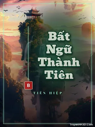 Bìa Bất Ngữ Thành Tiên