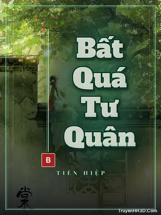 Bìa Bất Quá Tư Quân