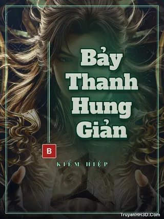 Bìa Bảy Thanh Hung Giản