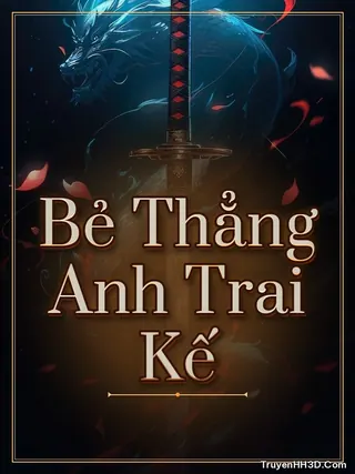 Bìa Bẻ Thẳng Anh Trai Kế