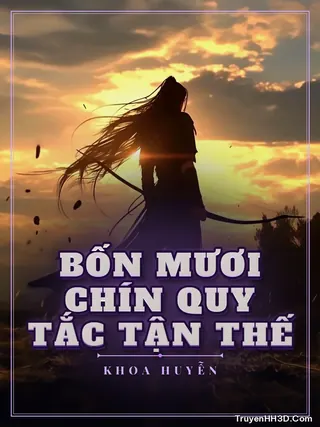 Bìa Bốn Mươi Chín Quy Tắc Tận Thế