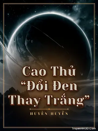 Bìa Cao Thủ “Đổi Đen Thay Trắng”