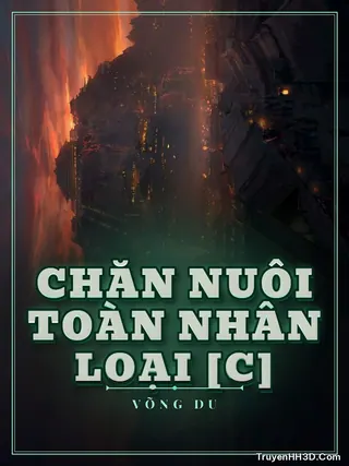 Bìa Chăn Nuôi Toàn Nhân Loại [C]