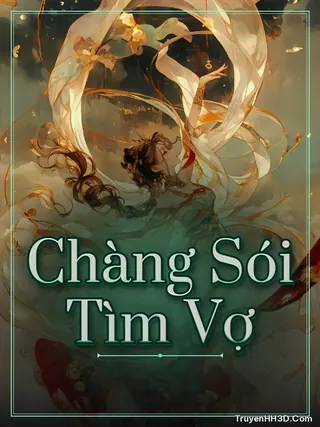 Bìa Chàng Sói Tìm Vợ