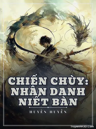 Bìa Chiến Chùy: Nhân Danh Niết Bàn