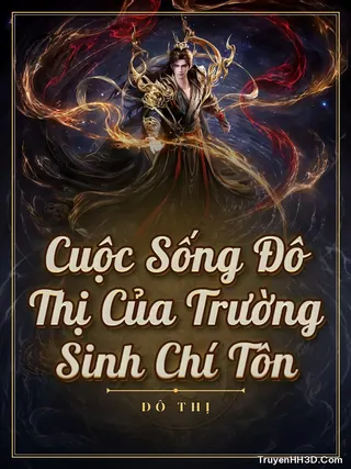 Bìa Cuộc Sống Đô Thị Của Trường Sinh Chí Tôn