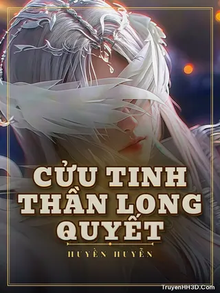 Bìa truyện Cửu Tinh Thần Long Quyết