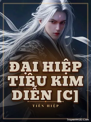 Bìa Đại Hiệp Tiêu Kim Diễn [C]