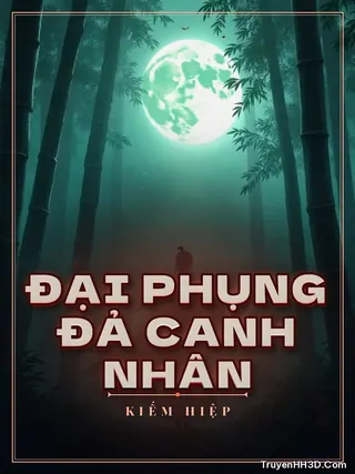 Bìa truyện Đại Phụng Đả Canh Nhân