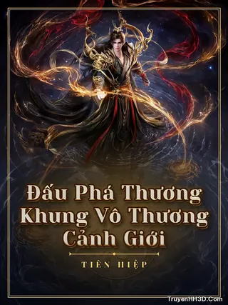 Bìa Đấu Phá Thương Khung Vô Thương Cảnh Giới