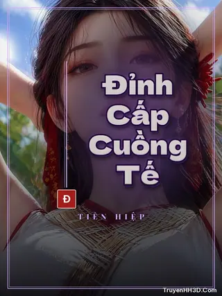 Bìa Đỉnh Cấp Cuồng Tế