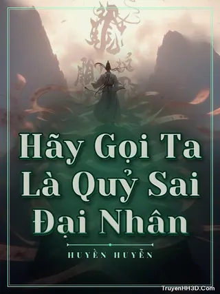 Bìa Hãy Gọi Ta Là Quỷ Sai Đại Nhân