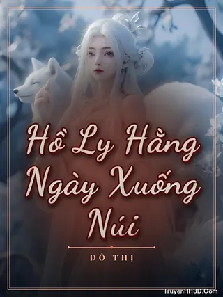 Bìa truyện Hồ Ly Hằng Ngày Xuống Núi